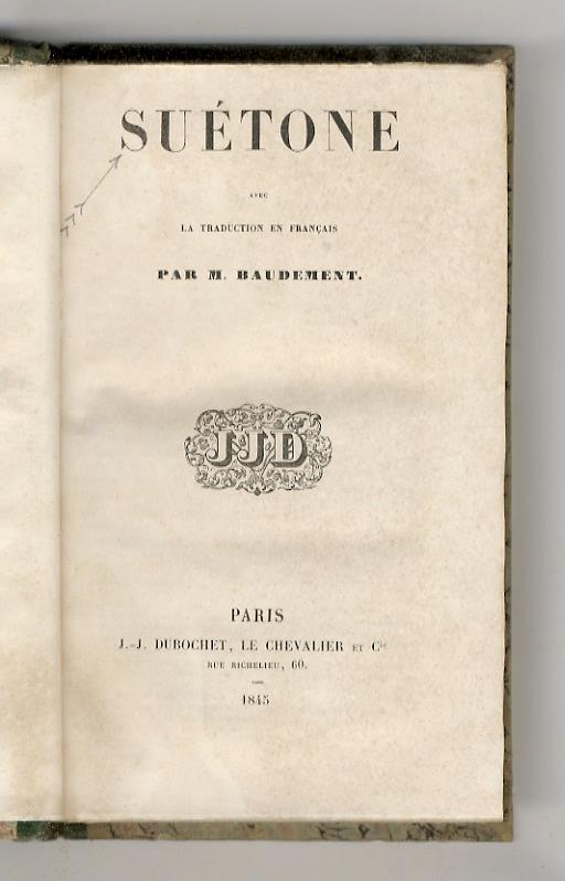 Suétone. Avec la traduction en français par M. Baudement - copertina