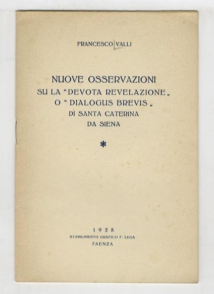 Nuove osservazioni su la "Devota Revelazione" o "Dialogus brevis" di Santa Caterina da Siena - copertina