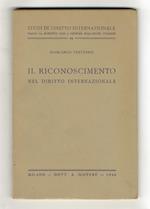 Il riconoscimento nel diritto internazionale