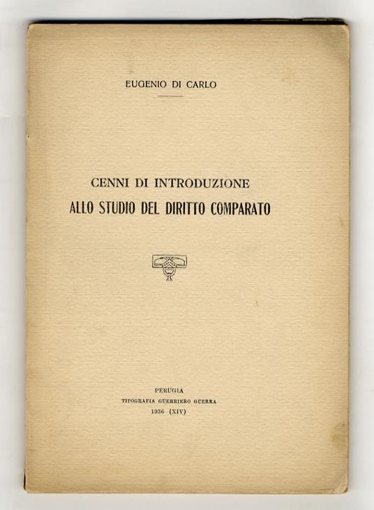 Cenni di introduzione allo studio del diritto comparato - Eugenio Di Carlo - copertina