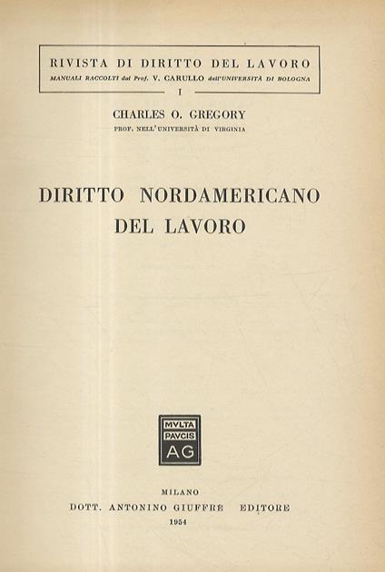 Diritto nordamericano del lavoro - Charles O. Gregory - copertina
