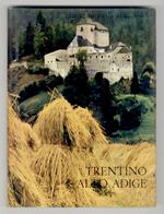 TRENTINO Alto Adige. 244 fotografie, 15 quadricromie, 1 carta geografica