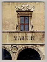 MARCHE. 292 fotografie, 15 quadricromie, 1 carta geografica