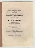 QUANDO consolazione e speranza di tutti i cuori l'Angioletta della Letizia veniva sposa menata a Torino al prode dei prodi il Duca di Genova Domenico Cimatti all'esultanza dei Piemontesi ai popoli tutti propagata esso pure partecipava a segno della s