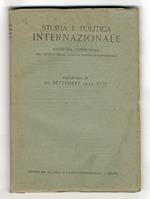 STORIA e politica internazionale. Rassegna trimestrale dell'Istituto per gli Studi di Politica Internazionale. Fascicolo III. 30 settembre 1939