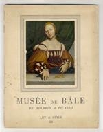 MUSEE (LE) de Bâle: de Holbein a Picasso. Préface par Georg Schmidt [...]