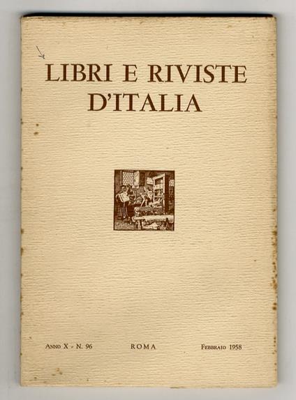 LIBRI e riviste d'Italia. Anno X. N. 96. Febbraio 1958 - copertina