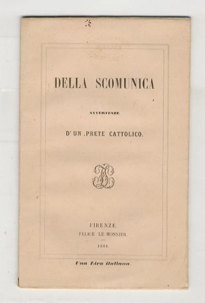 DELLA SCOMUNICA. Avvertenze d'un prete cattolico - copertina