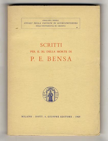 Scritti per il XL della morte di Paolo Emilio Bensa - copertina