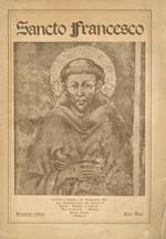 Sancto Francesco. Numero Unico. Si vende a beneficio del Dispensario Medico Antitubercolare per Reduci di Guerra 