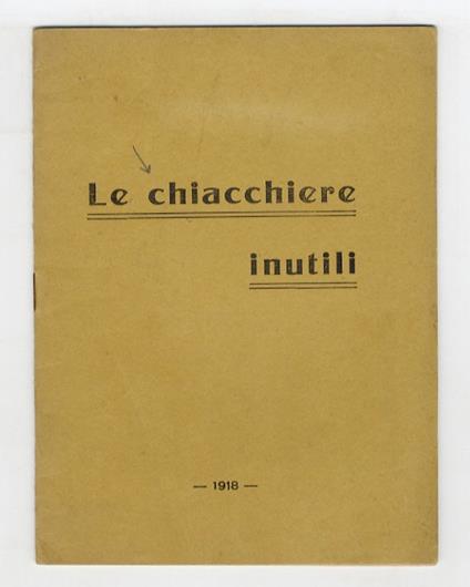 CHIACCHIERE (LE) inutili - copertina