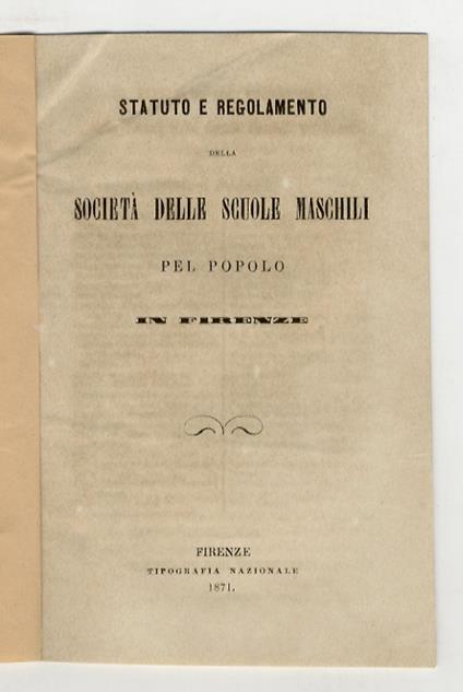 STATUTO e regolamento della Società delle Scuole Maschili pel Popolo in Firenze - copertina