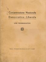 CONCENTRAZIONE Nazionale Democratico-Liberale. Lineee programmatiche