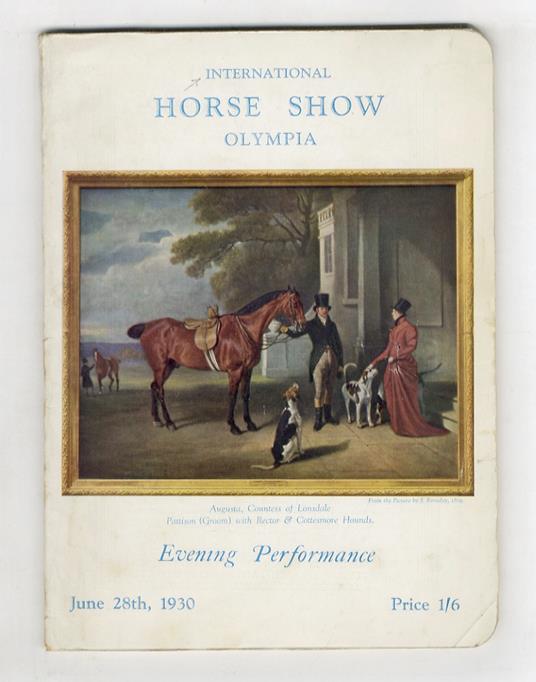 International Horse Show. Official Programme. Nineteenth International Exhibition Olympia, London, June 19-28, 1930 - copertina