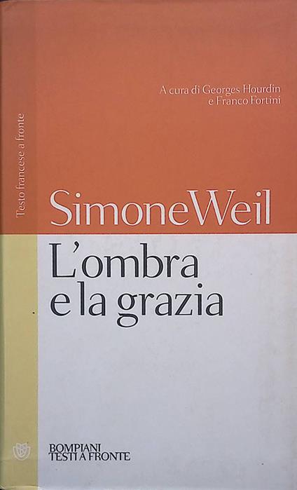 L' ombra e la grazia - Simone Weil - copertina