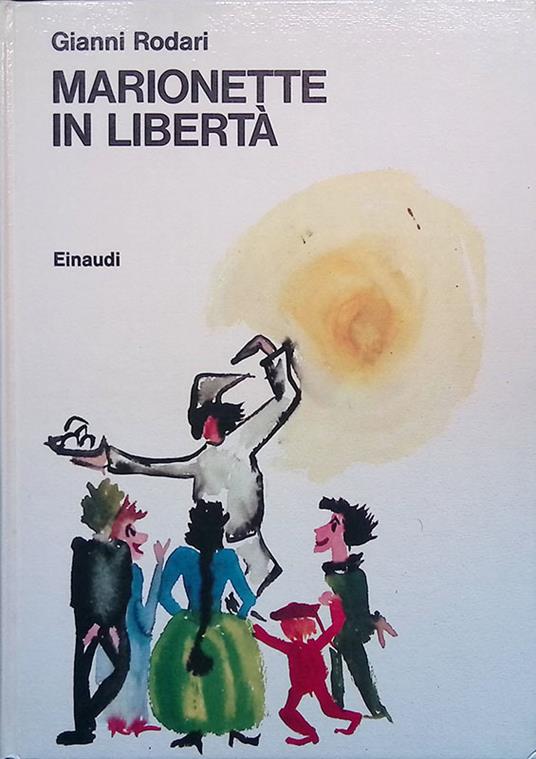 Marionette in libertà - Gianni Rodari - copertina
