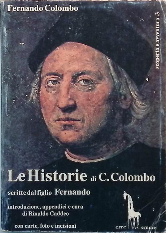 Le Historie di C. Colombo - Fernando Colombo - copertina