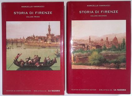 Storia di Firenze. DUE VOLUMI - Marcello Vannucci - copertina