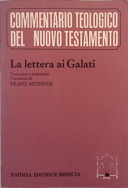 Commentario teologico del Nuovo Testamento. La lettera ai Galati - copertina