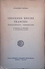 Leggende epiche francesi. Girart de Roussillon - Coronement Loois. Problemi di metodo e interpretazioni