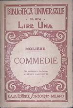 Commedie. Le preziose ridicole - Sganarelle - La Contessa d'Escarbagnas
