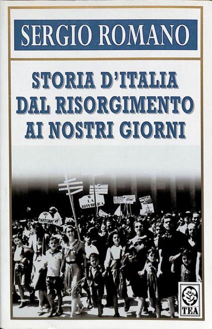Storia d'Italia dal Risorgimento ai nostri giorni - Sergio Romano - copertina