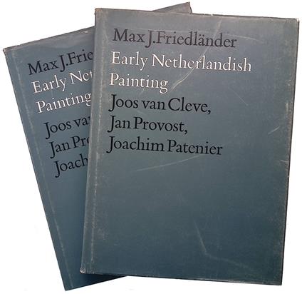 Early Netherlandish Painting. Vol. IXa-IXb. Joos van Cleve, Jan Provost, Joachim Patenier - Max J. Friedländer - copertina