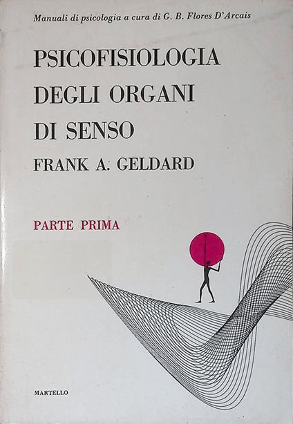 Psicologia degli organi di senso. Parte prima - copertina