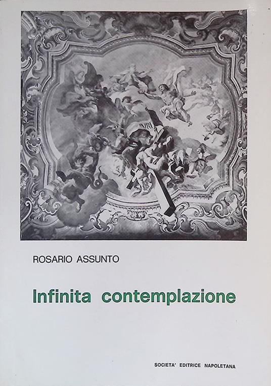 Rosario Assunto – Infinita contemplazione gusto e filosofia dell’Europa barocca (1979) PDF Rosario Assunto – Infinita contemplazione gusto e filosofia dell’Europa barocca (1979) PDF