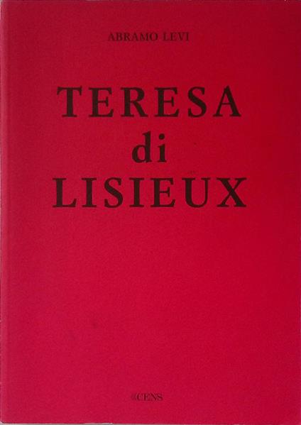 Teresa di Lisieux - Abramo Levi - copertina