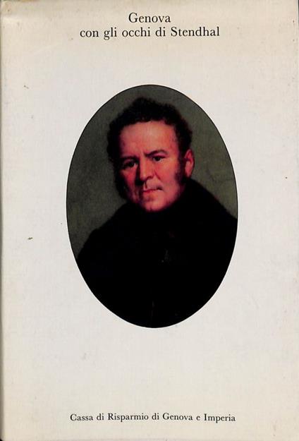 Genova con gli occhi di Stendhal - Giuseppe Marcenaro - copertina