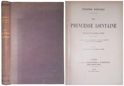 Princesse Lointaine. Pièce en quatre actes en vers - Edmond Rostand - copertina