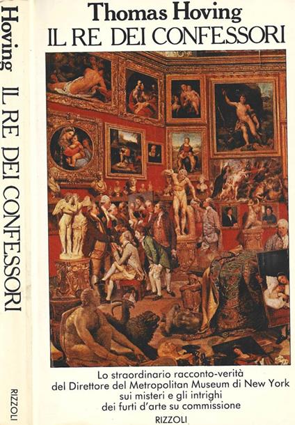 Il re dei confessori - Thomas Hoving - copertina