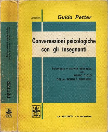 Conversazioni psicologiche con gli insegnanti - Guido Petter - copertina