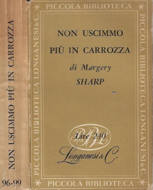Non uscimmo più in carrozza - Margery Sharp - copertina