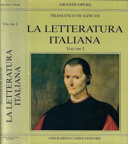 La Letteratura Italiana vol. I - Francesco De Sanctis - copertina