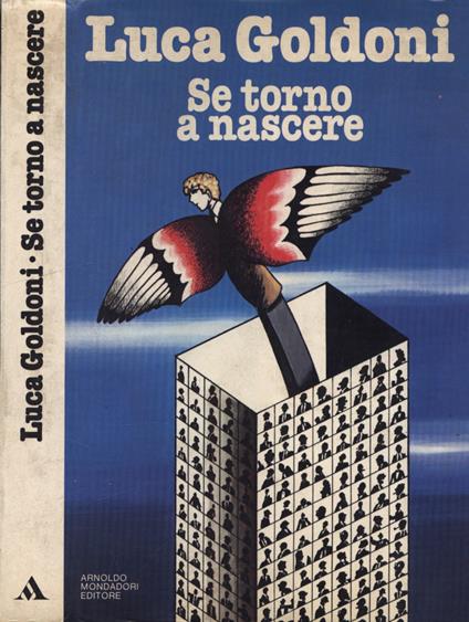 Se torno a nascere - Luca Goldoni - copertina
