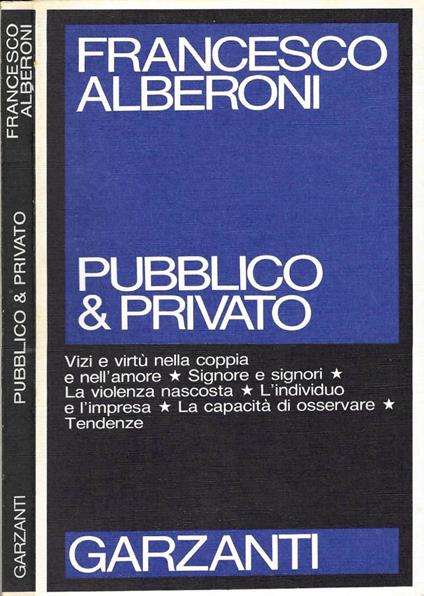 Pubblico & Privato - Francesco Alberoni - copertina