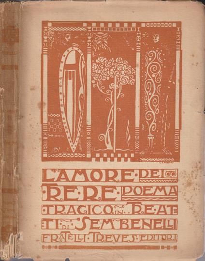 L' amore dei tre re - Sem Benelli - copertina