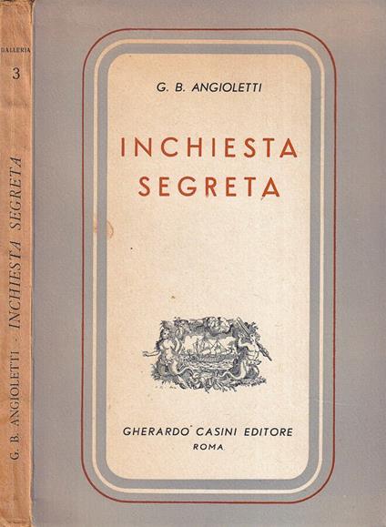 Inchiesta segreta - G. Battista Angioletti - copertina