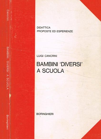 Bambini diversi a scuola - Luigi Cancrini - copertina