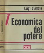L' economica del potere Vol. I