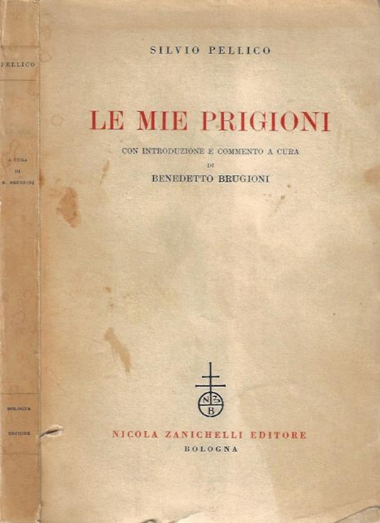 Le mie prigioni - Silvio Pellico - copertina