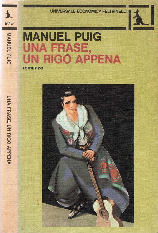 Una frase, un rigo appena - Manuel Puig - copertina