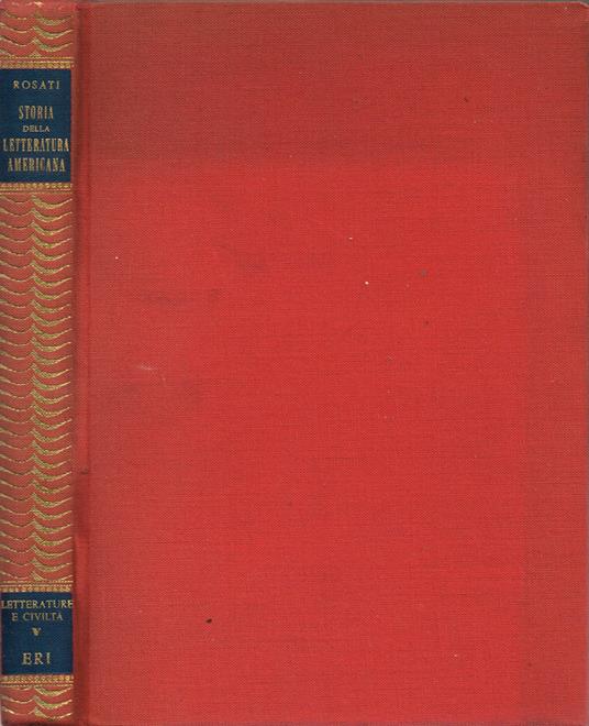 Storia della Letteratura Americana - Salvatore Rosati - copertina