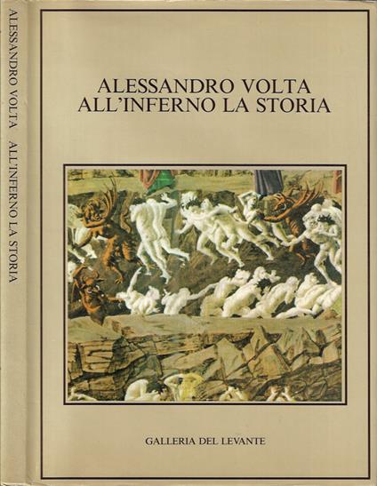 All'inferno la storia - Alessandro Volta - copertina