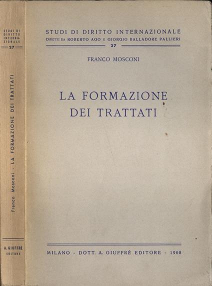 La formazione dei trattati - Franco Mosconi - copertina