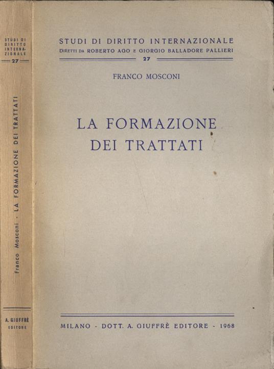 La formazione dei trattati - Franco Mosconi - copertina