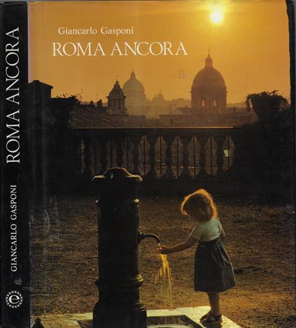 Roma ancora - Giancarlo Gasponi - copertina