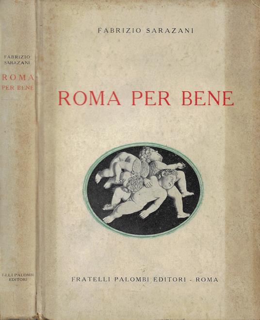 Roma per bene - Fabrizio Sarazani - copertina